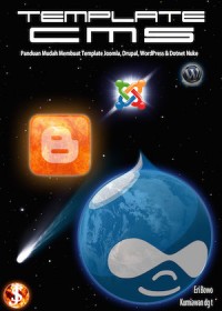 Image of Tamplate cms: Panduan mudah membuat template joomla, drupal, wordpress & dotnet nuke