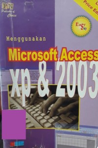 Image of Easy step: Menggunakan microsoft access xp/2003