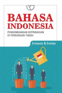 Image of Bahasa indonesia: Pengembangan kepribadian di perguruan tinggi