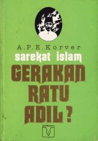Image of Sarekat islam : gerakan ratu adil?