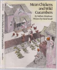 Image of Mean Chickens And Wild Cucumbers
