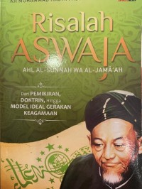 Image of Risalah Aswaja: dari pemikiran, doktrin hingga model ideal gerakan keagamaan