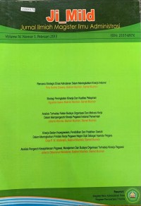 Image of Ji_Mild: jurnal ilmiah magister ilmu administrasi vol. iv no. 1 pebruari 2013