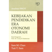 Image of Analisis swot: kebijakan pendidikan era otonomi daerah