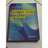 Image of Pendidikan agama untuk membangun etika sosial : mendidik anak sukses masa depan pandai dan bermanfaat