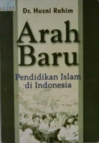 Image of Arah baru pendidikan islam di Indonesia