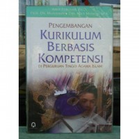 Image of Pengembangan kurikulum berbasis kompetensi di perguruan tinggi agama Islam