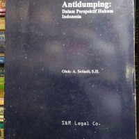 Image of Antidumping: dalam perspektif hukum Indonesia