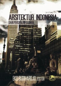 Image of Arsitektur Indonesia dari perspektif budaya