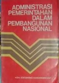 Image of Administrasi pemerintahan dalam pembangunan nasional