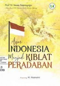 Image of Agar Indonesia menjadi kiblat peradaban