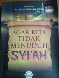 Image of Agar kita tidak menuduh syi'ah
