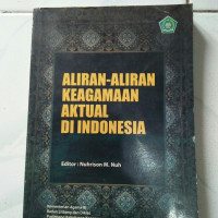 Image of Aliran-aliran keagamaan aktual di Indonesia