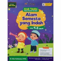 Image of Anak takdim takwa mandiri merdeka: alam semesta yang indah (usia 4-5 tahun)