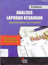 Image of Analisis laporan keuangan : bagi mahasiswa dan praktikan