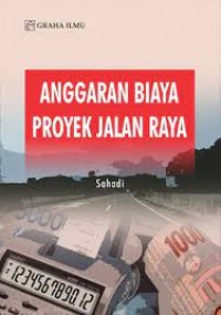 Image of Anggaran biaya proyek jalan raya