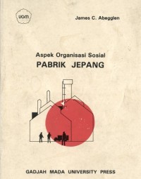 Image of Aspek organisasi sosial pabrik Jepang