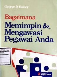 Image of Bagaimana memimpin & mengawasi pegawai anda