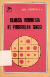 Image of Bahasa indonesia ke perguruan tinggi