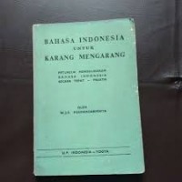 Image of Bahasa indonesia untuk karang mengarang