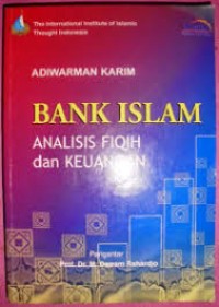 Image of Bank islam: analisis fiqih dan keuangan