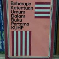 Image of Beberapa ketentuan umum dalam buku pertama kuhp