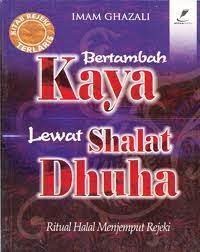 Image of Bertambah kaya lewat shalat dhuha : ritual halal menjemput rejeki