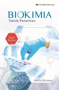 Image of Biokimia: teknik penelitian (edisi kedua)
