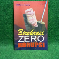Image of Birokrasi zero korupsi