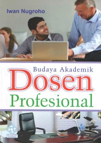 Image of Budaya akademik dosen profesional