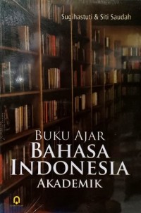 Image of Buku ajar bahasa Indonesia akademik