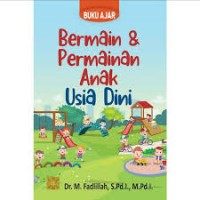 Image of Buku ajar bermain dan permainan anak usia dini