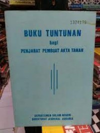 Image of Buku tuntunan bagi penjabat pembuat akta tanah