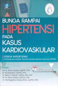 Image of Bunga rampai hipertensi pada kasus kardiovaskular