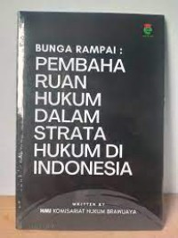 Image of Bunga rampai: pembaharuan hukum dalam strata hukum di Indonesia