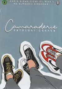 Image of Camaraderie - antologi cerpen