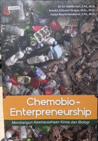 Image of Chemobio entrepreneurship: membangun kewirausahaan kimia dan biologi