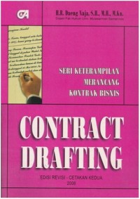 Image of Contract drafting: seri keterampilan merancang kontrak bisnis edisi revisi