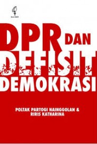 Image of DPR dan defisi demokrasi