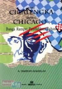 Image of Dari cicalengka sampai chicago: bunga rampai pendidikan bahasa