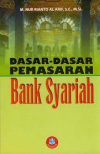 Image of Dasar-dasar pemasaran bank syariah