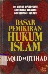Image of Dasar pemikiran hukum islam