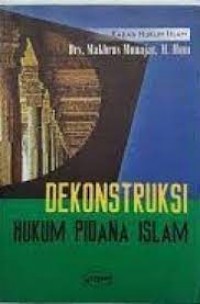 Image of Dekontruksi hukum pidana islam