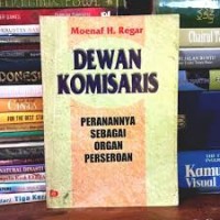 Image of Dewan komisaris peranannya sebagai organ perseroan