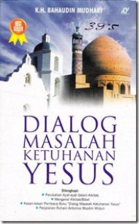 Image of Dialog masalah ketuhanan yesus
