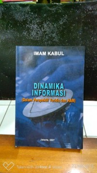 Image of Dinamika informasi dalam perspektif yuridis dan HAM