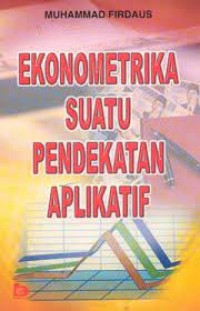 Image of Ekonometrika suatu pendekatan aplikatif