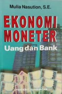 Image of Ekonomi moneter: uang dan bank
