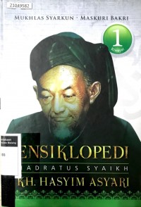 Image of Ensiklopedi hadratus syaikh kh. hasyim asy'ari (jilid 1)