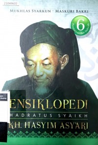 Image of Ensiklopedi hadratus syaikh kh. hasyim asy'ari (jilid 6)